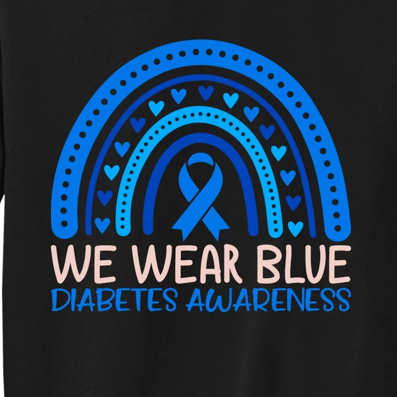 We Wear Blue Diabetes Awareness Motif Tall Sweatshirt