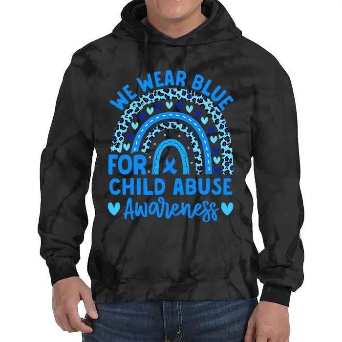 We Wear Blue Child Abuse Prevention Child Abuse Awareness Tie Dye Hoodie