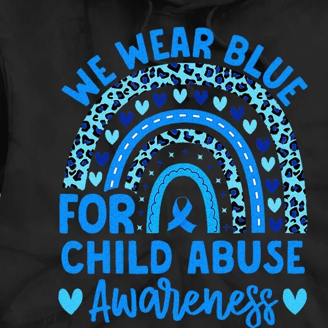 We Wear Blue Child Abuse Prevention Child Abuse Awareness Tie Dye Hoodie