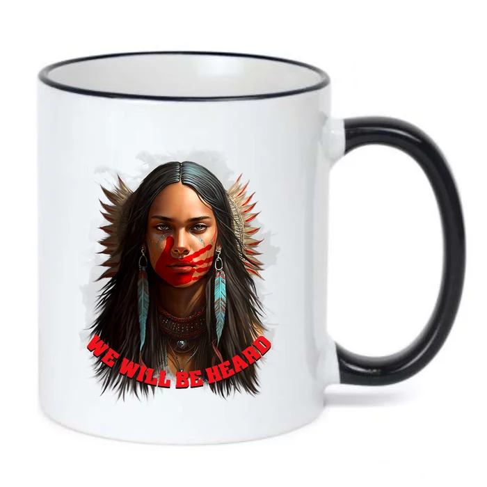 We Will Be Heard Missing And Murdered Indigenous Women MMIW Black Color Changing Mug