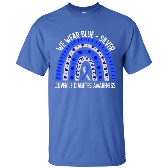 We Wear Blue Gift Silver For Juvenile Diabetes Awareness Great Gift Tall T-Shirt