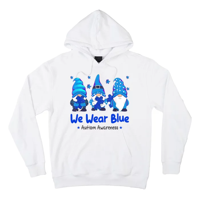 We Wear Blue Autism Awareness Gnome Hoodie