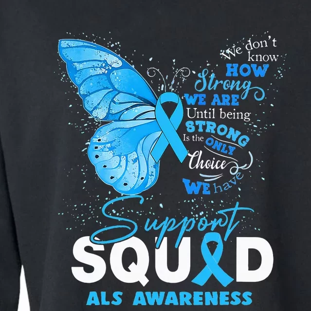 We Wear Blue Butterfly Support ALS Awareness Cropped Pullover Crew