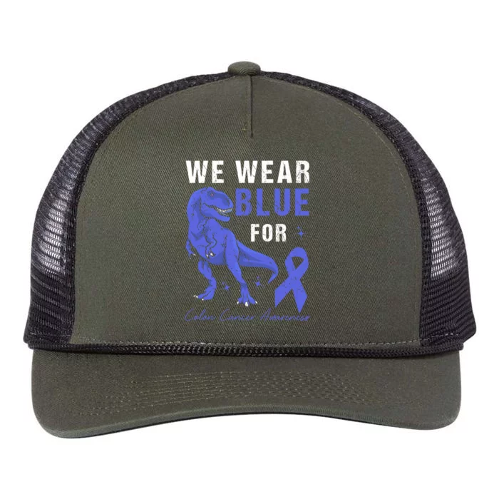 We Wear Blue For Colon Cancer Awareness Tgiftrex Dino Gift Retro Rope Trucker Hat Cap