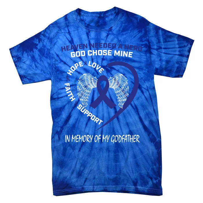 We Wear Blue In Memory Of Godfather Colon Cancer Awareness Cute Gift Tie-Dye T-Shirt