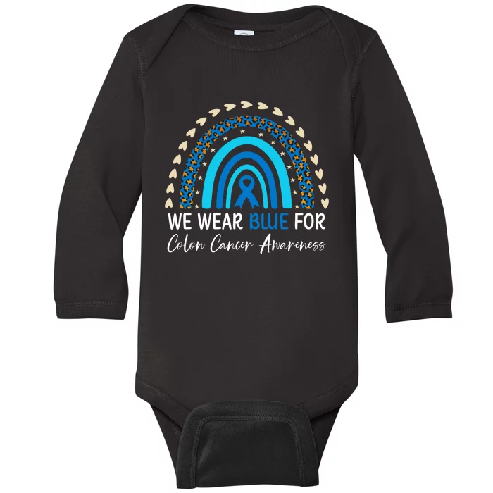 We Wear Blue For Colon Cancer Awareness Baby Long Sleeve Bodysuit