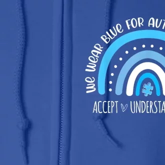 We Wear Blue For Autism Awareness Cute Rainbow Autistic Full Zip Hoodie