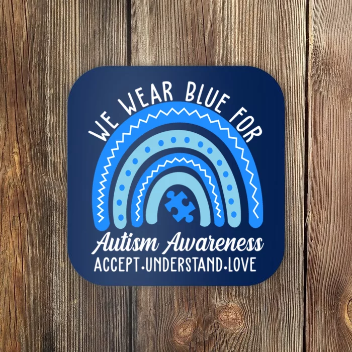 We Wear Blue For Autism Awareness Puzzle Rainbow Coaster