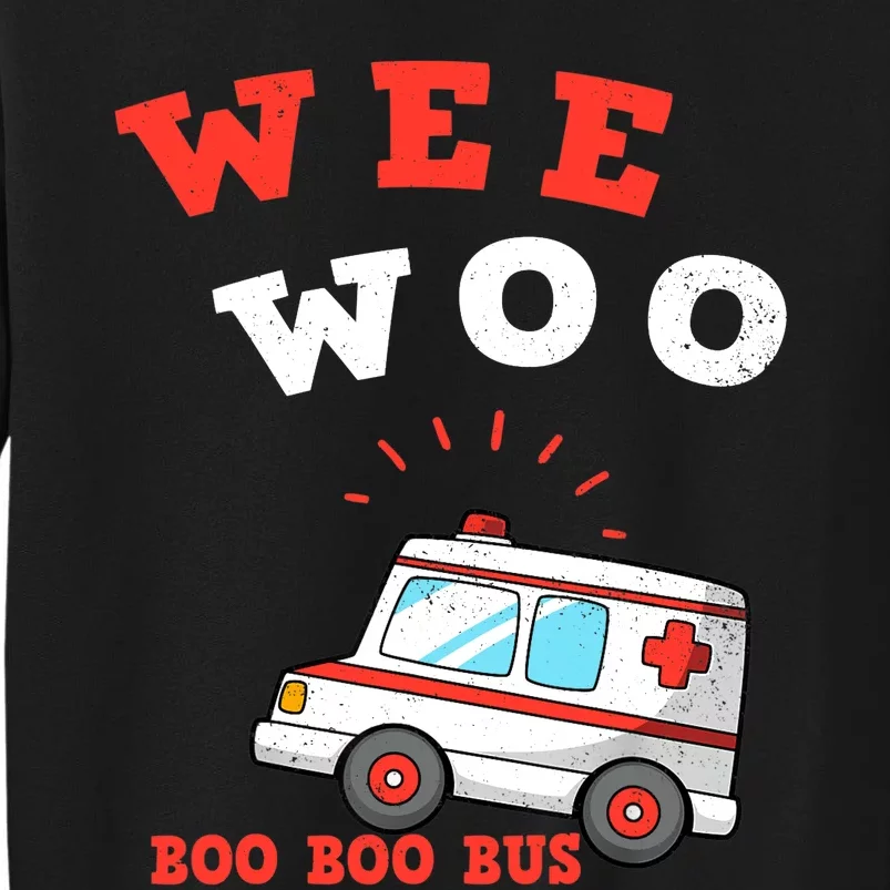 Wee Woo Boo Boo Bus Ambulance Funny EMS EMT Paramedic Gift Tall Sweatshirt