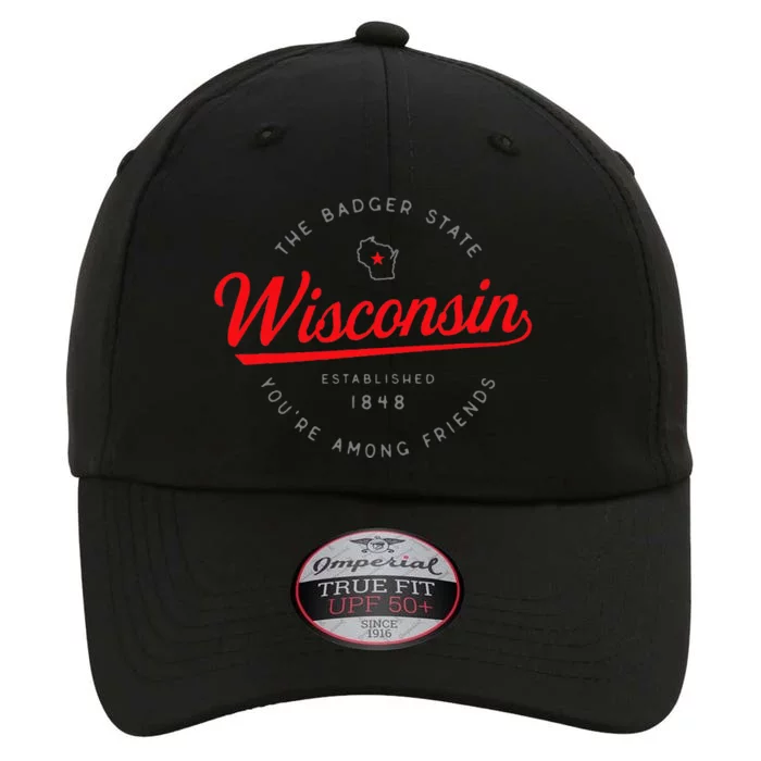 Wisconsin Wi Badger State YouRe Among Friends In Wisconsin The Original Performance Cap