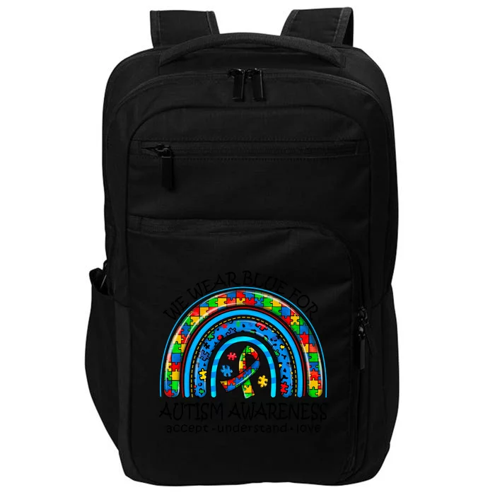 We Wear Blue For Autism Awareness Impact Tech Backpack