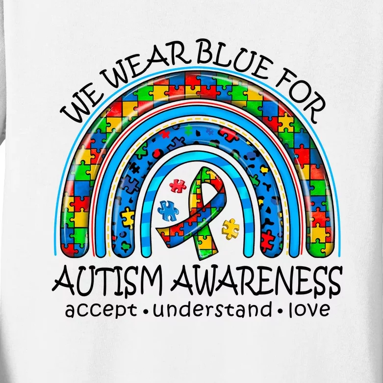 We Wear Blue For Autism Awareness Kids Long Sleeve Shirt