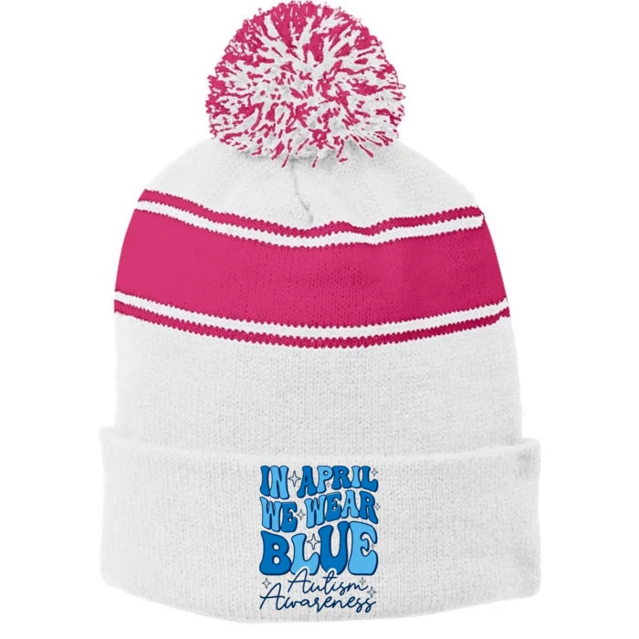 We Wear Blue For Autism Awareness Stripe Pom Pom Beanie