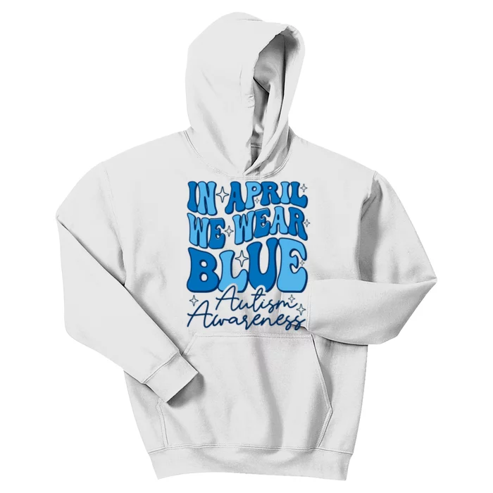 We Wear Blue For Autism Awareness Kids Hoodie