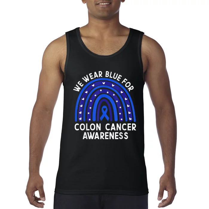 We Wear Blue For Colorectal Colon Cancer Awareness Rainbow Tank Top