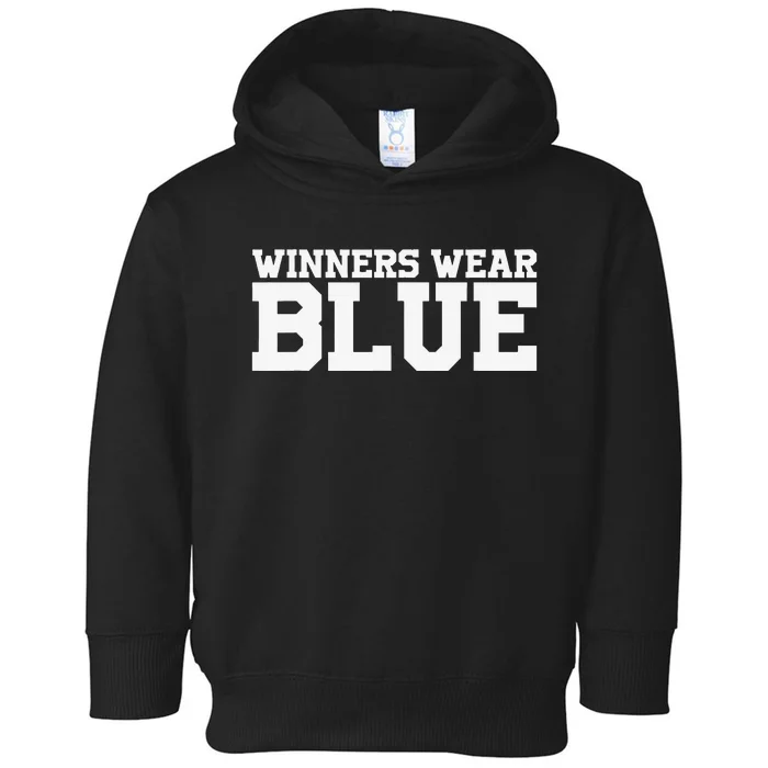 Winners Wear Blue Team Spirit Game Competition Color Sports Toddler Hoodie