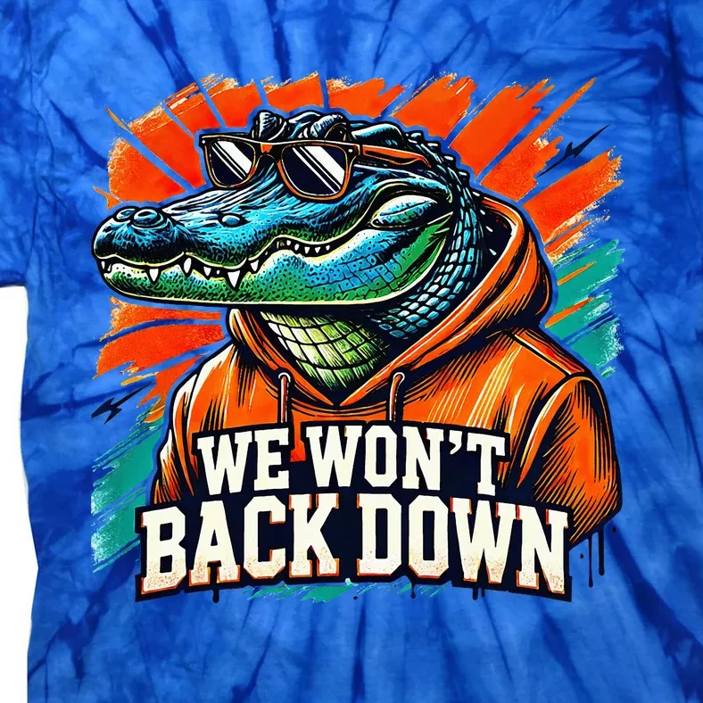 We WonT Back Down Blue And Orange Gator White Tie-Dye T-Shirt