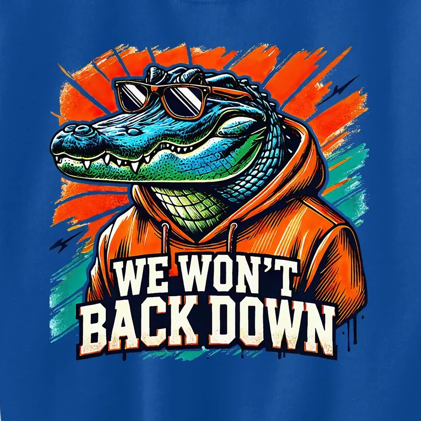 We WonT Back Down Blue And Orange Gator White Kids Sweatshirt