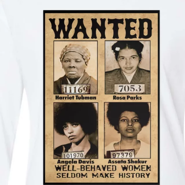 Wanted Well Behaved Seldom Make History Cool Gift Womens Cotton Relaxed Long Sleeve T-Shirt