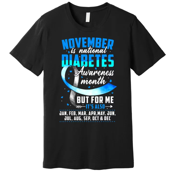 We Wear Blue For Diabetes Awareness Gift Premium T-Shirt