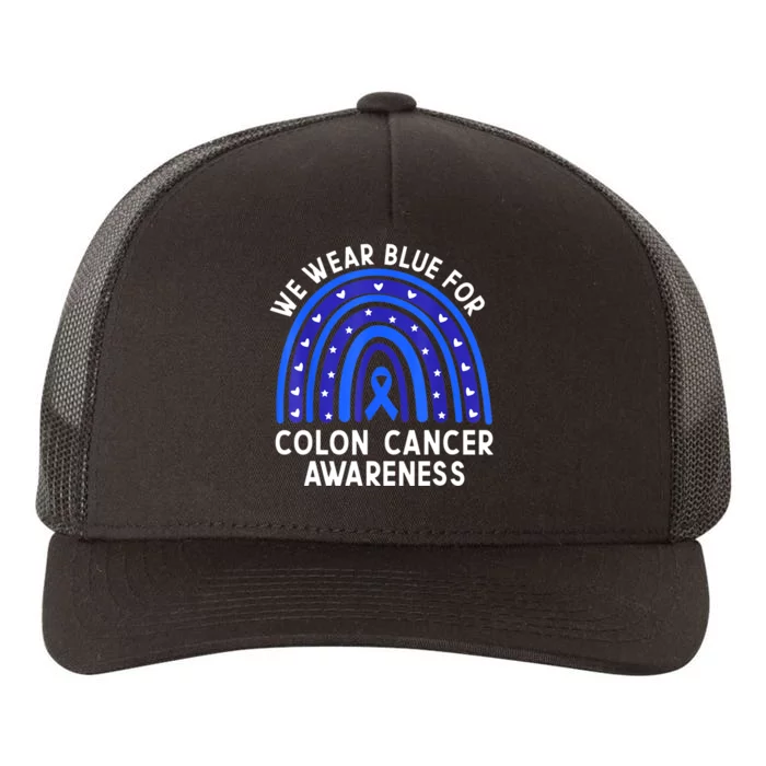 We Wear Blue For Colorectal Colon Cancer Awareness Rainbow Yupoong Adult 5-Panel Trucker Hat