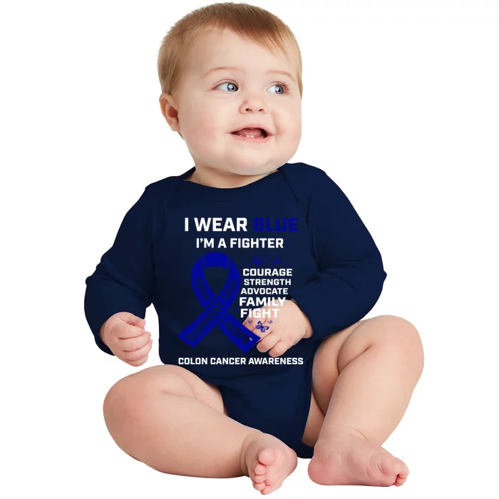 Wo Wear Blue I'm A Fighter Warrior Colon Cancer Awareness Gift Baby Long Sleeve Bodysuit