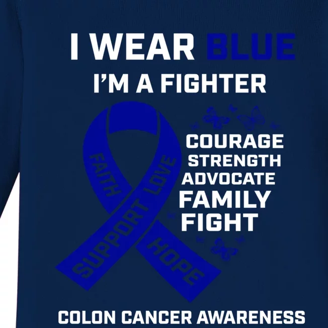 Wo Wear Blue I'm A Fighter Warrior Colon Cancer Awareness Gift Baby Long Sleeve Bodysuit