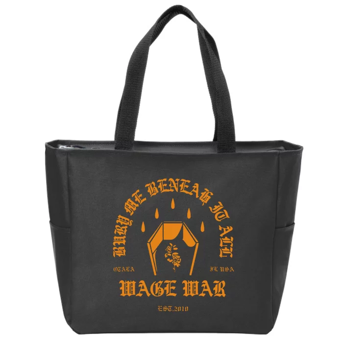 Wage War Bury Me Zip Tote Bag