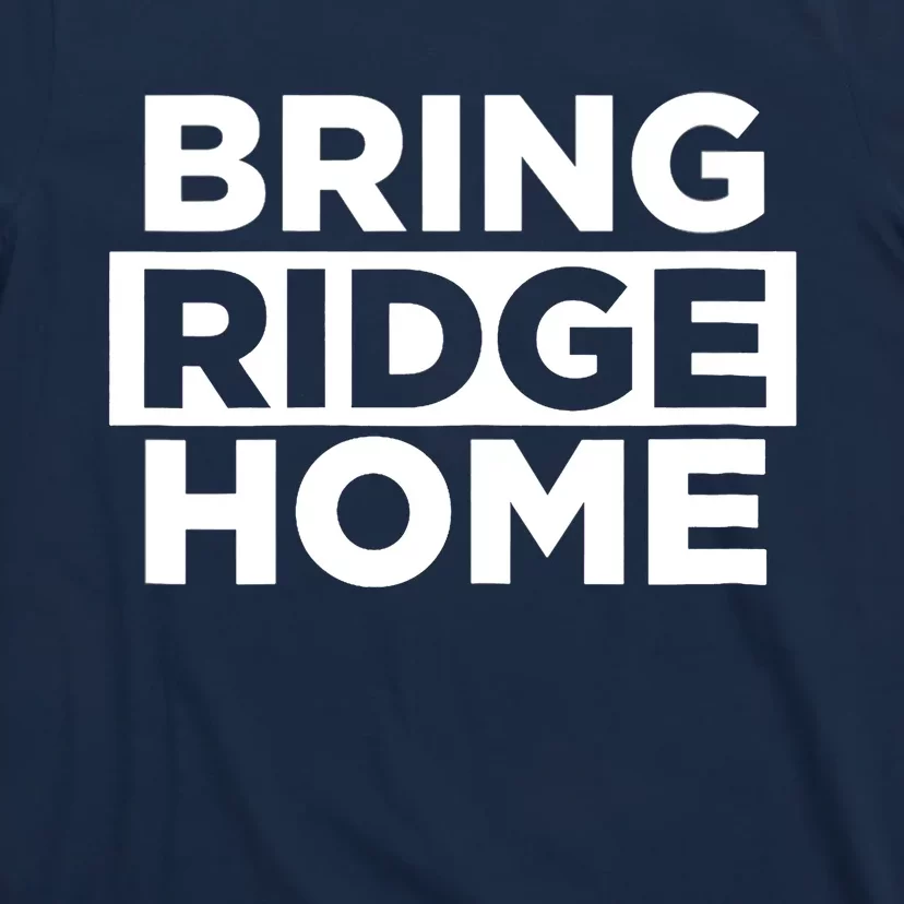 Wo Wo Bring Ridge Home T-Shirt