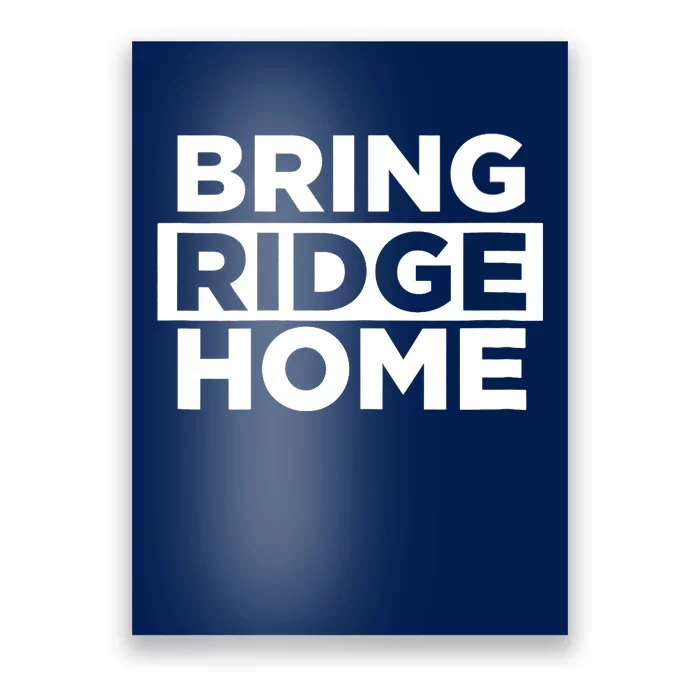 Wo Wo Bring Ridge Home Poster