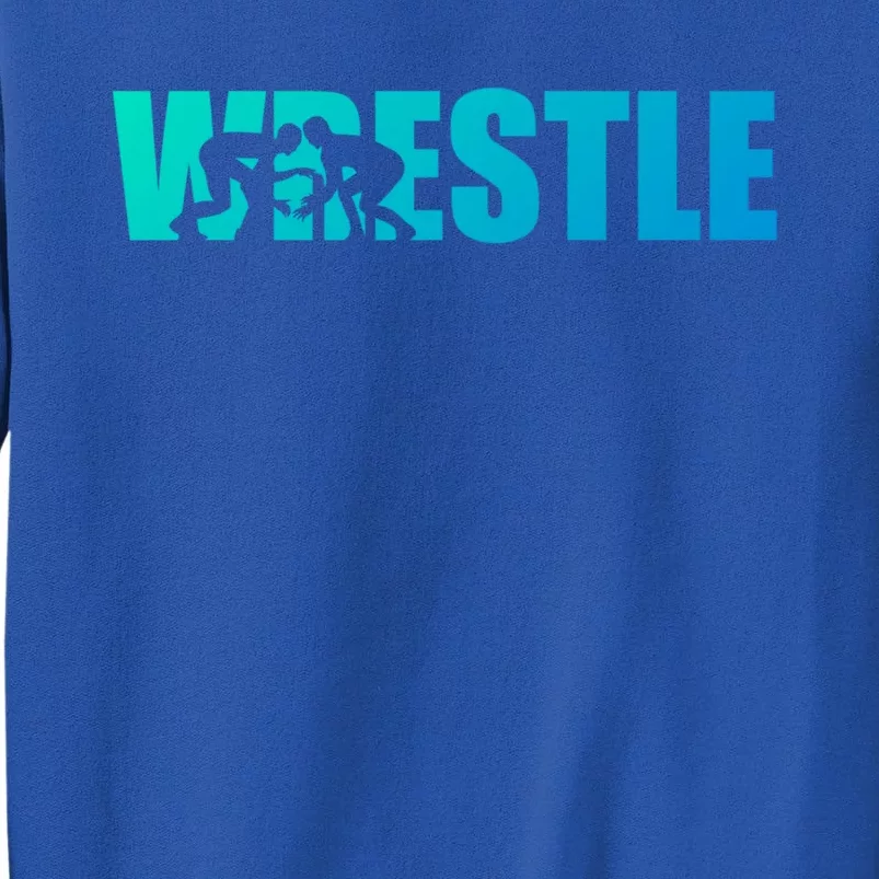 Wrestle Wrestling Cool Gift Tall Sweatshirt