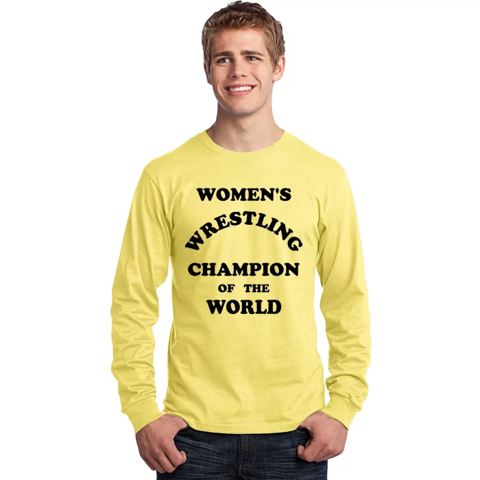 Women's Wrestling Champion Of The World Long Sleeve Shirt