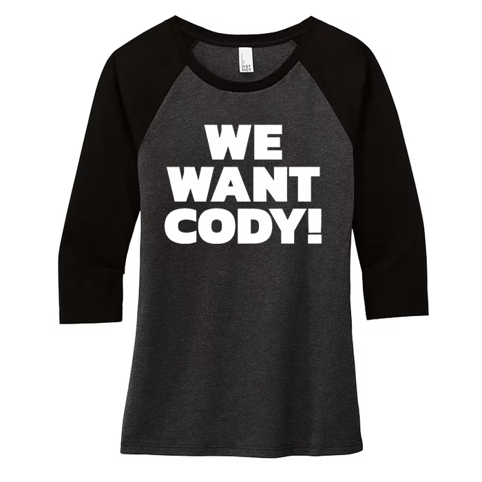 We Want Cody Women's Tri-Blend 3/4-Sleeve Raglan Shirt