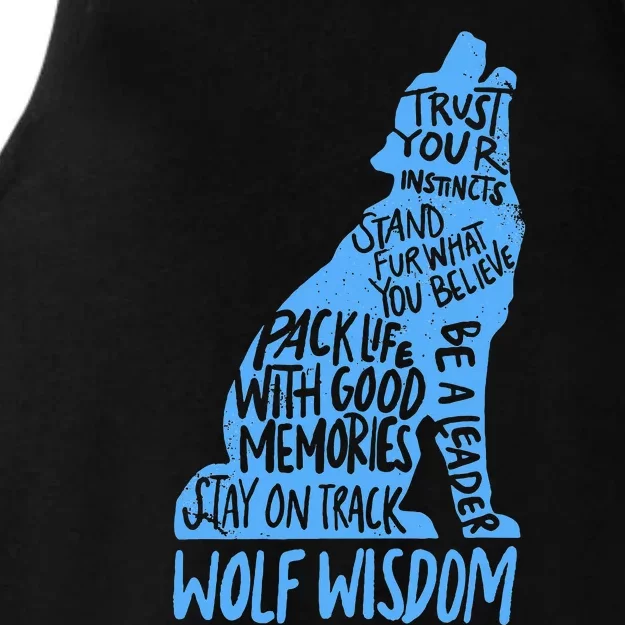 Wolf Wisdom Cute Wolves Lover Inspirational Sayings Quotes Ladies Tri-Blend Wicking Tank