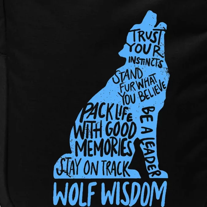 Wolf Wisdom Cute Wolves Lover Inspirational Sayings Quotes Impact Tech Backpack