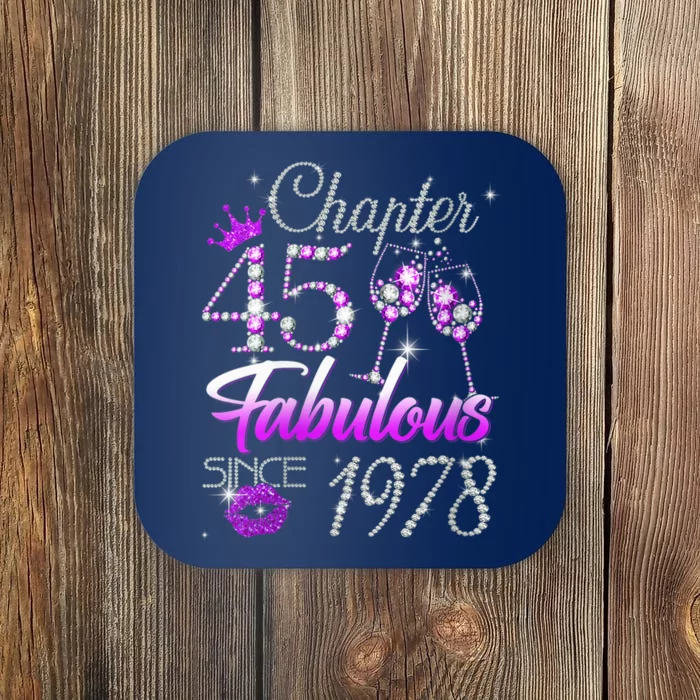 Wo Wo Chapter 45 Fabulous Since 1978 45th Birthday Queen Coaster