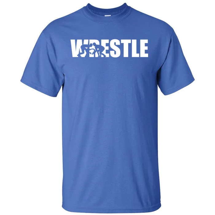 Wrestle Wrestling Cool Gift Tall T-Shirt