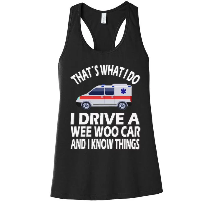 Wee Woo Car Funny Paramedic Women's Racerback Tank