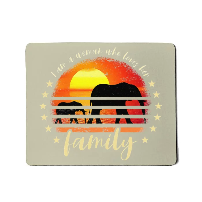 Womens Women's Day, Mother's Day, I Am A Woman Who Loves Her Family Mousepad