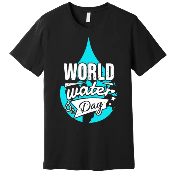 World Water Day Premium T-Shirt