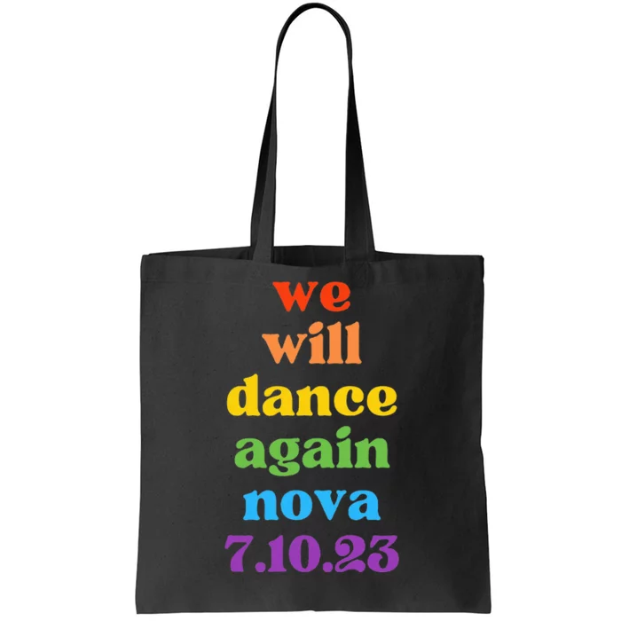 We Will Dance Again Festival 7.10.23 Am Israel Chai Tote Bag