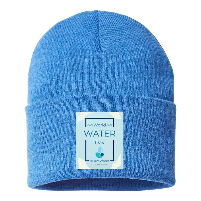 World Water Day Save Water Gift Save Your Water For The Future Gift Sustainable Knit Beanie