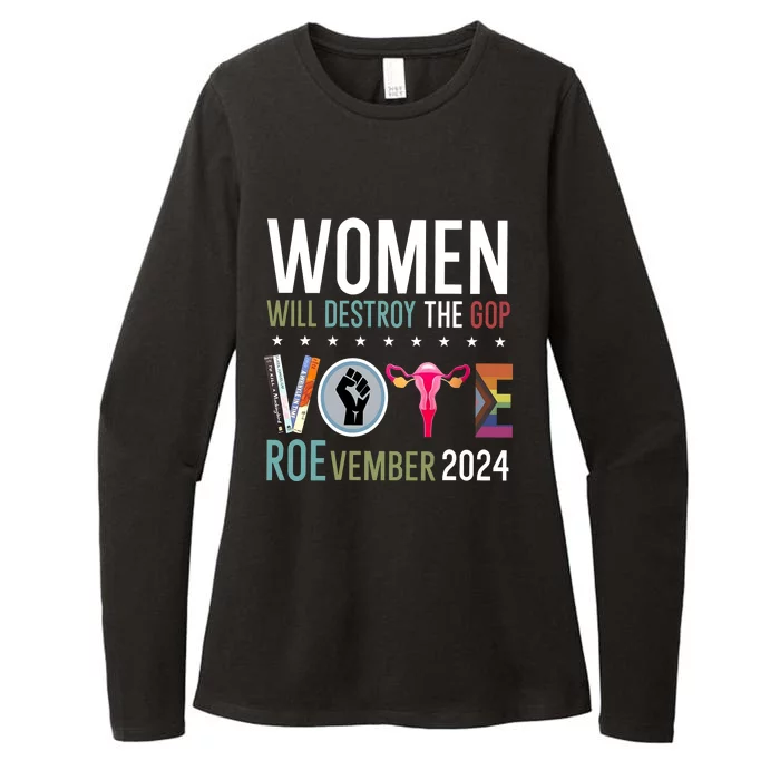 Women Will Destroy The Gop Vote Roevember 2024 Womens CVC Long Sleeve Shirt