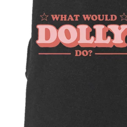 What Would Dolly Do Wwdd The Original Doggie 3-End Fleece Hoodie