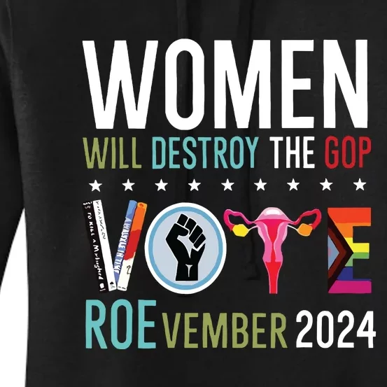 Women Will Destroy The Gop Women's Pullover Hoodie