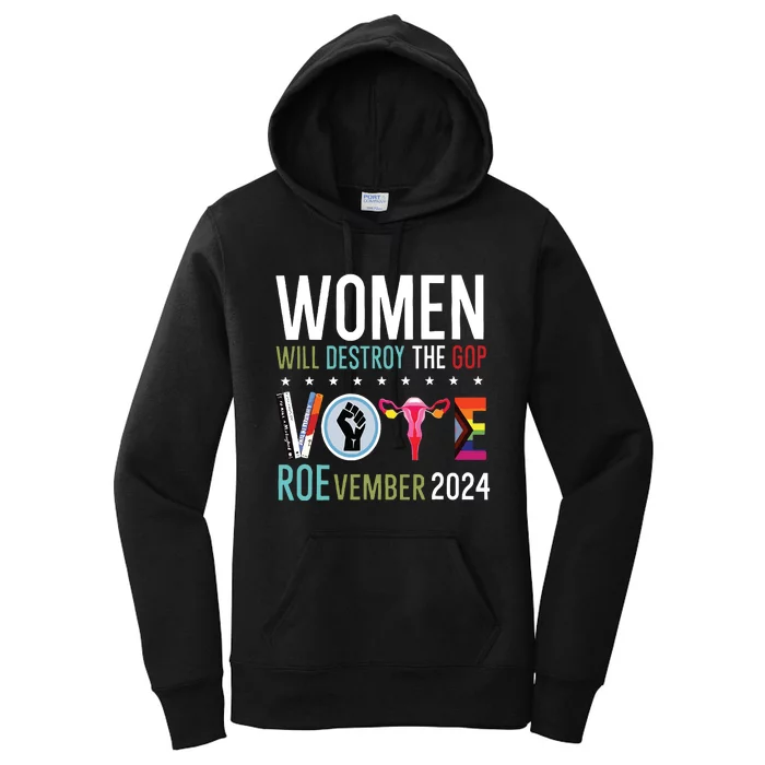 Women Will Destroy The Gop Women's Pullover Hoodie