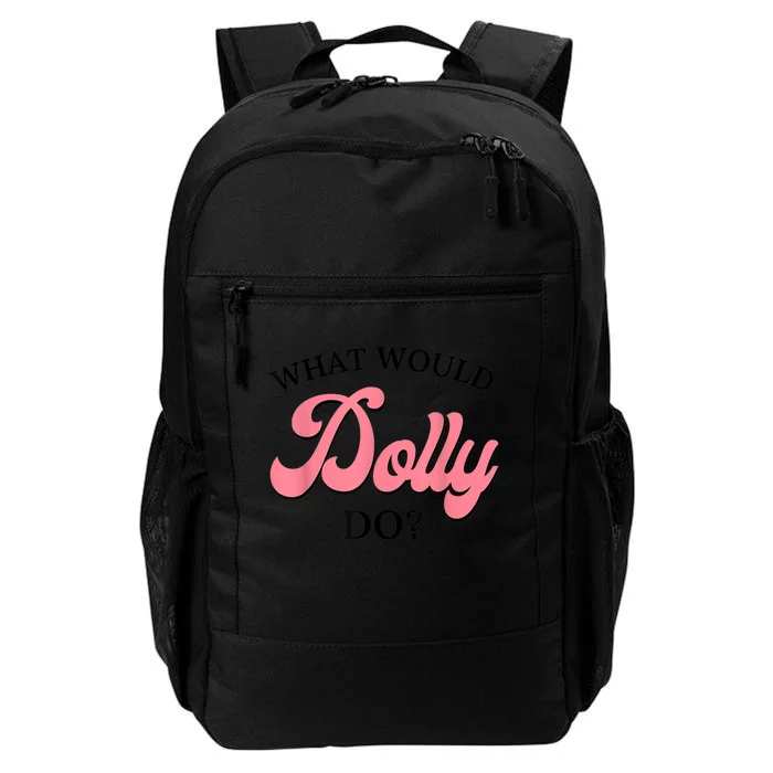 What Would Dolly Do Vintage Retro 80s 90s Country Music Daily Commute Backpack