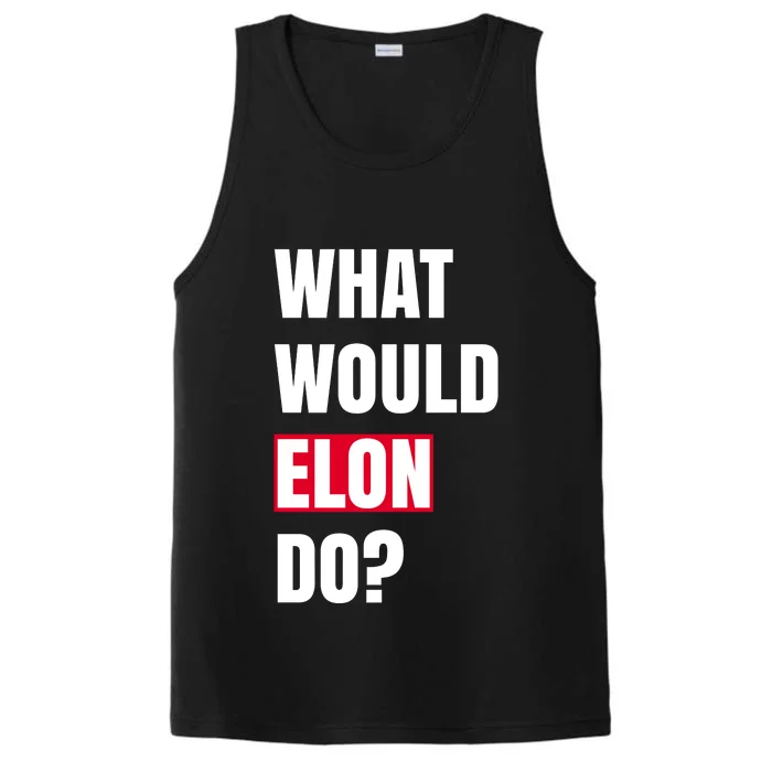 What Would Elon Do Performance Tank