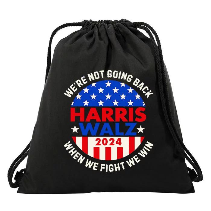 When We Fight We Win Drawstring Bag