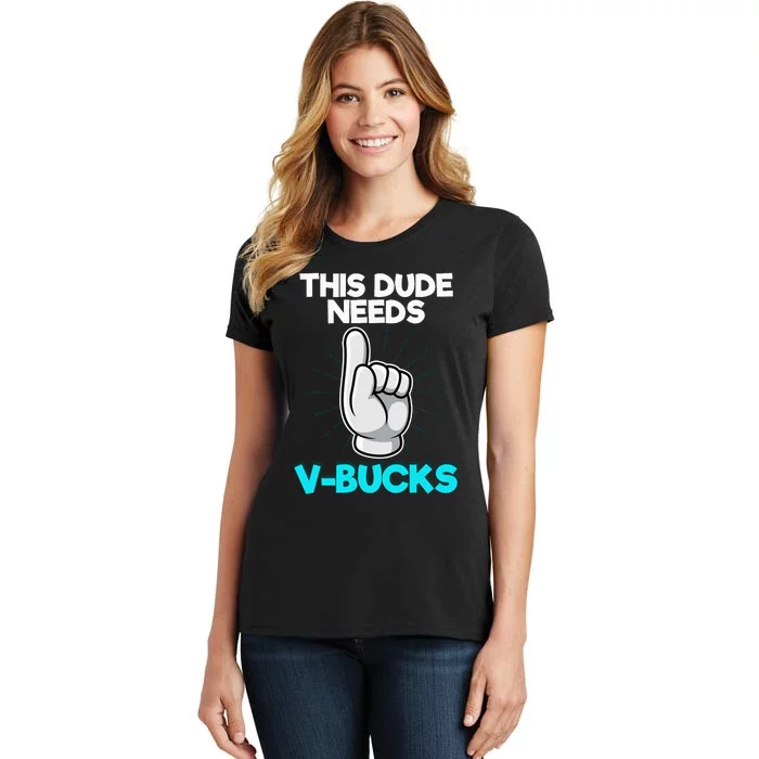 Will Work For Bucks Funny V Gifts For Bucks Rpg Gamer Women's T-Shirt